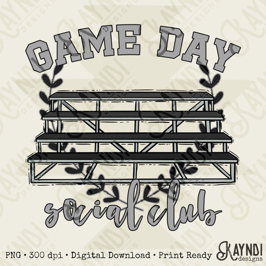 Game Day Social Club Black Sublimation Design PNG Digital Download Printable Bleachers School Spirit