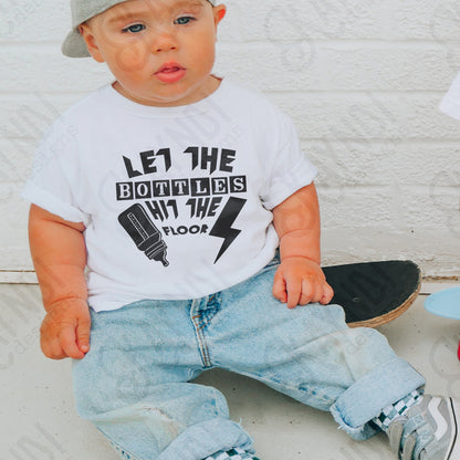 Let the Bottles Hit the Floor Sublimation Design PNG Digital Download Bottle Baby Rock Humor