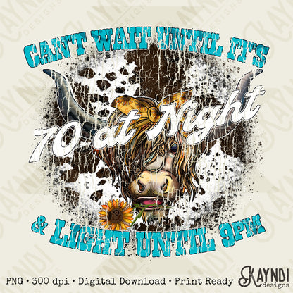 70 Degrees Distressed Sublimation Design PNG Digital Download Printable Western Cow Print