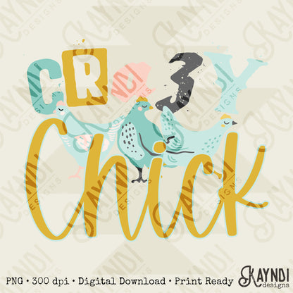 Crazy Chick Sublimation Design PNG Digital Download Printable Chickens