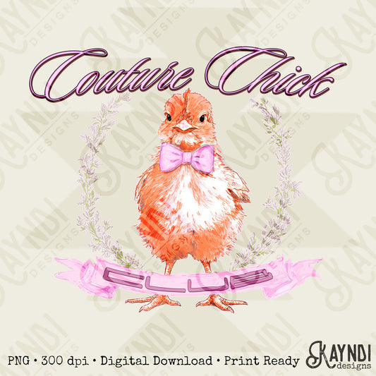 Couture Chick Sublimation Design PNG Digital Download Pink Chicken Club