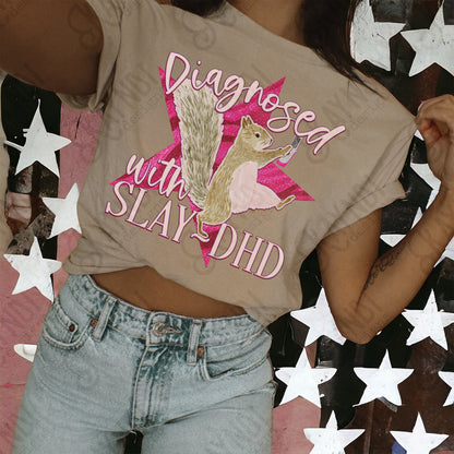 Diagnosed with SlayDHD with Phone Sublimation Design PNG Digital Download Pink Squirrel Star