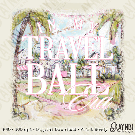 Travel Ball Era Sublimation Design PNG Digital Download Palm