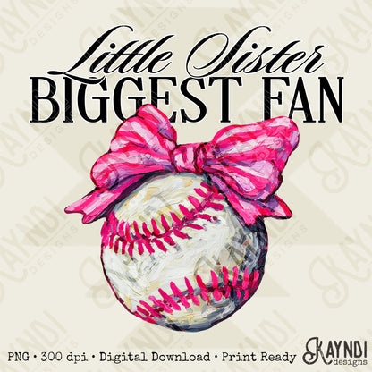 Little Sister Biggest Fan Sublimation Design PNG Digital Download Pink Baseball Bow