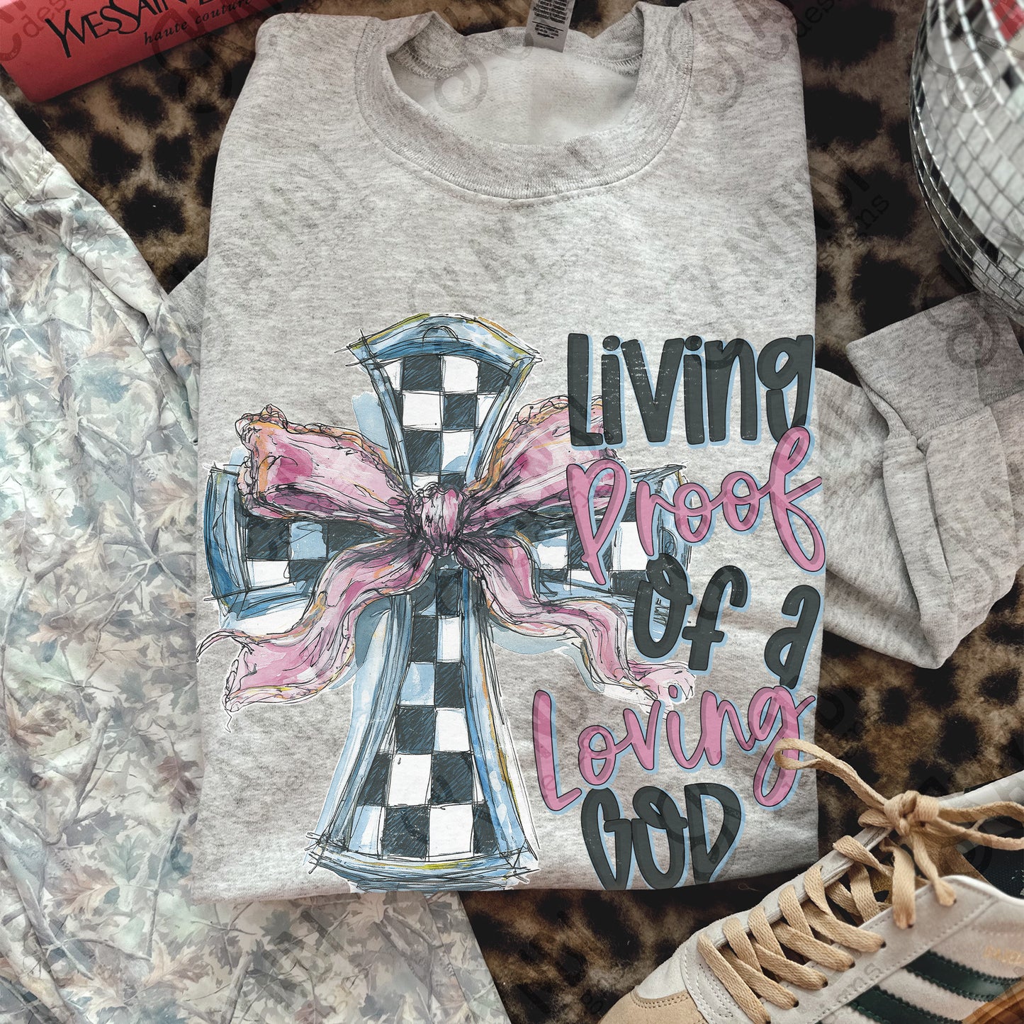 Living Proof of a Loving God Sublimation Design PNG Digital Download Checker Cross Bow
