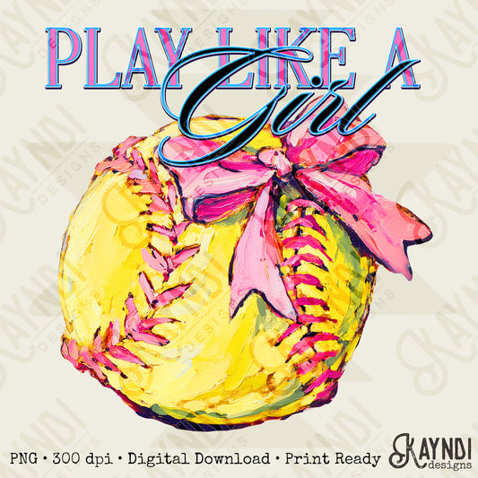 Play Like a Girl Softball Sublimation Design PNG Digital Download Pink Bow Sport