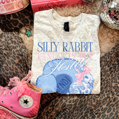Silly Rabbit Easter is for Jesus Sublimation Design PNG Digital Download Faith Floral Blue