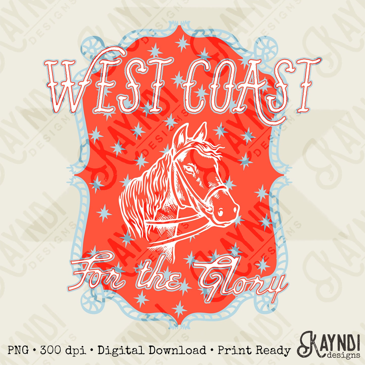 WEST COAST Red Sublimation Design PNG Digital Download Horse Glory