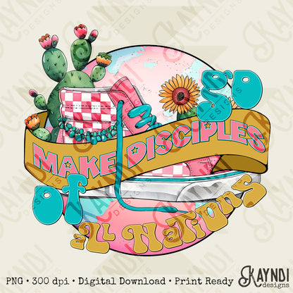 Go Make Disciples Sublimation Design PNG Digital Download Printable Faith Sneaker Cactus Summer