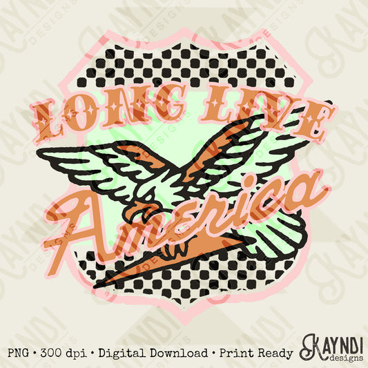 Long Live America 3 Sublimation Design PNG Digital Download Printable Vintage Eagle