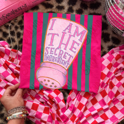 I am the Secret Ingredient Sublimation Design PNG Digital Download Pink Green Stripes