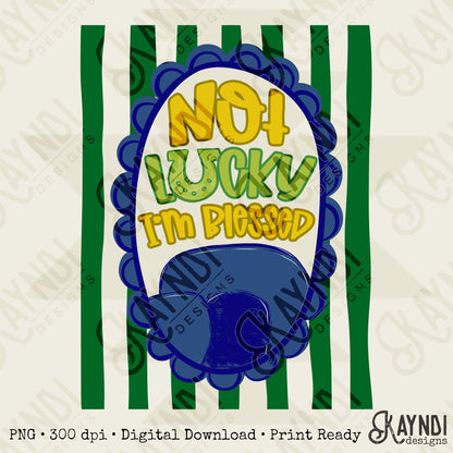 Not Lucky I'm Blessed Sublimation Design PNG Digital Download Blue Green Stripes Faith Horseshoe