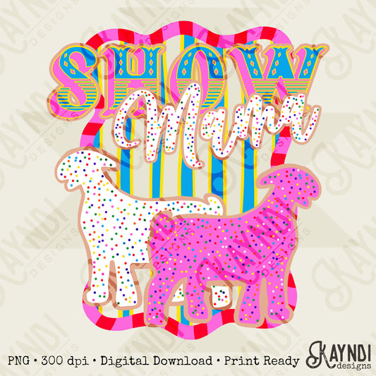 Show Mama Goat Sublimation Design PNG Digital Download Pink Stripe