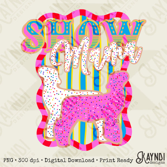 Show Mama Lamb Sublimation Design PNG Digital Download Pink Blue Stripe