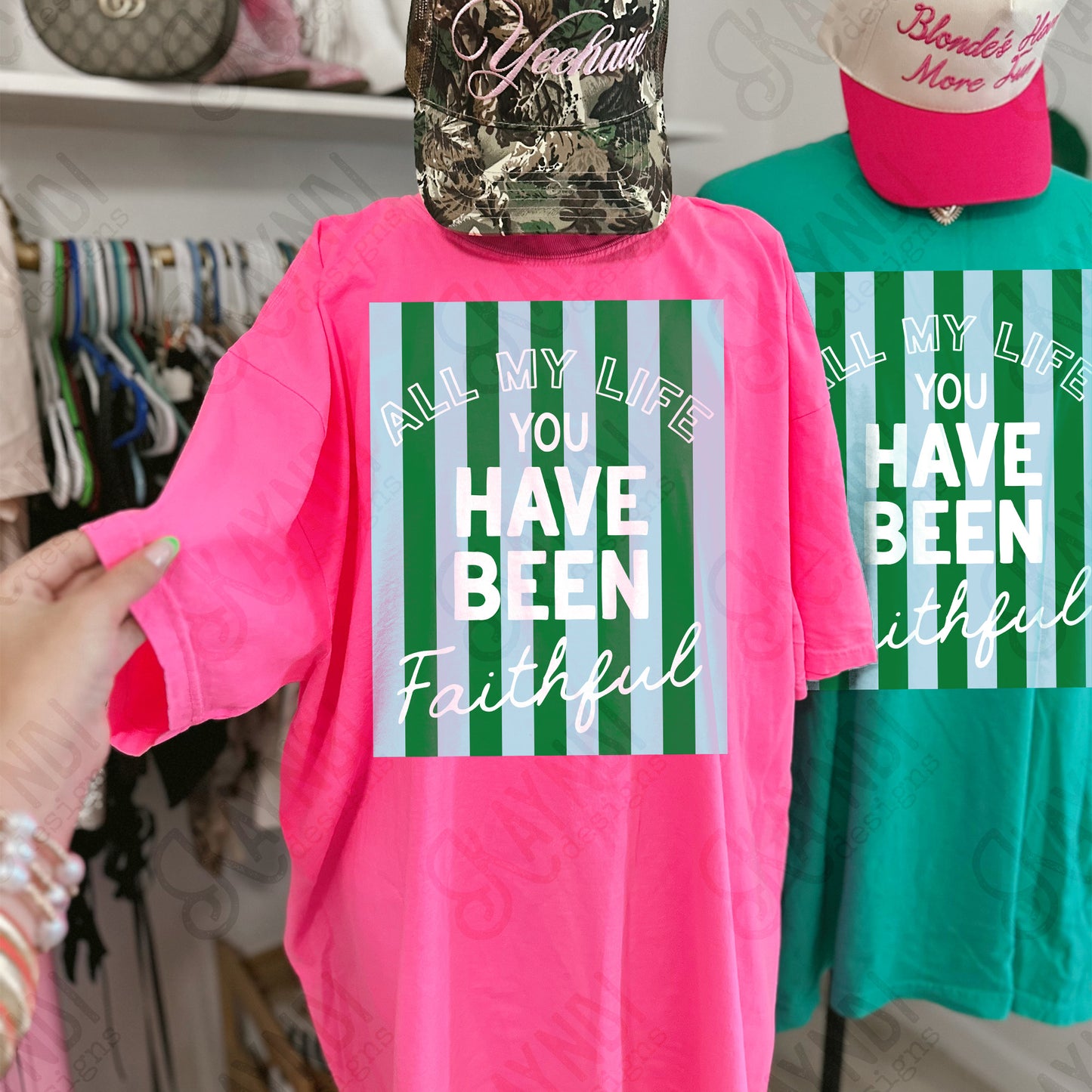 All My Life You Have Been Faithful Blue Green Design PNG Digital Download Sublimation DTF Print Ready
