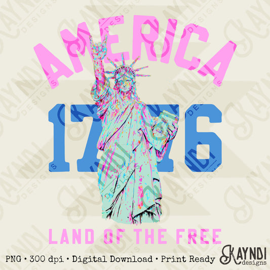 America 1776 Land of the Free Design PNG Digital Download Sublimation DTF Print Ready