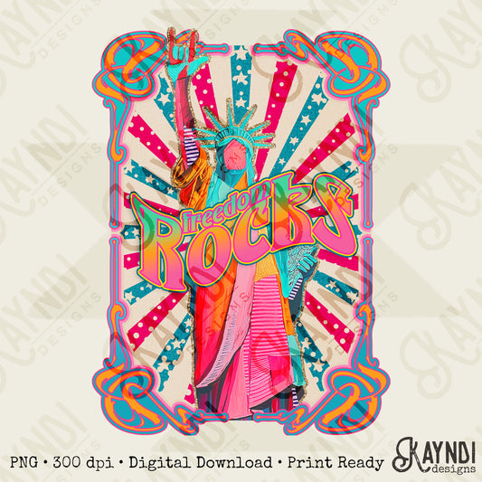 Freedom Rocks Design PNG Digital Download Sublimation DTF Print Ready