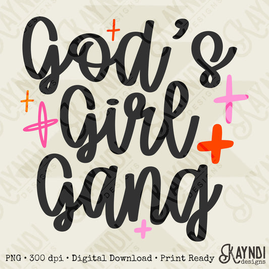 God's Girl Gang Sublimation Design PNG Digital Download Faith Church Sparkle