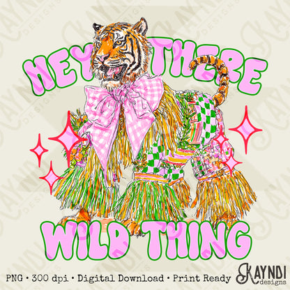 Hey There Wild Thing Tiger Design PNG Digital Download Sublimation DTF Print Ready