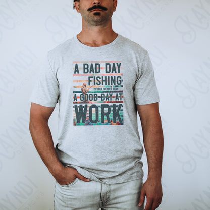 Bad Day Fishing Sublimation Design PNG Digital Download Printable Mens Fishing River