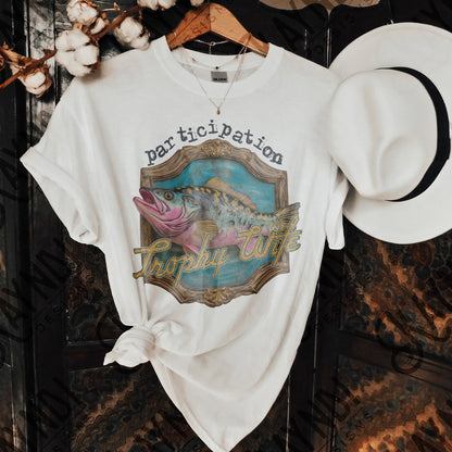 Participation Trophy Wife Sublimation Design PNG Digital Download Printable Fishing Outdoors Funny