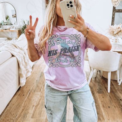 Sing His Praise Sublimation Design PNG Digital Download Printable Distressed Christian