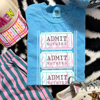 Admit Nothing PNG Digital Download Sublimation DTF Print Ticket Flames