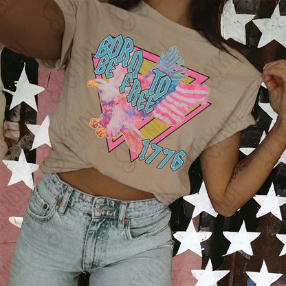 Born to be Free 1776 PNG Digital Download Sublimation DTF Print Ready