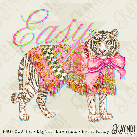 Easy Tiger PNG Digital Download Sublimation DTF Print Ready