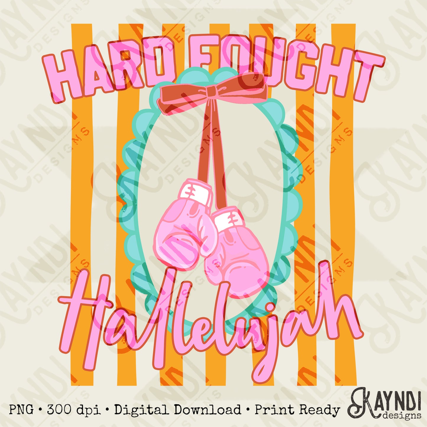 Hard Fought Hallelujah PNG Digital Download Sublimation DTF Print Boxing Pink Preppy Scalloped