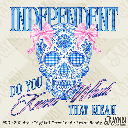 Independent Design PNG Digital Download Sublimation DTF Print Ready Skull Preppy