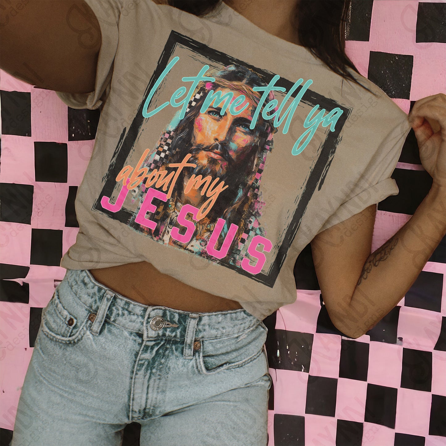 Let Me Tell Ya About My Jesus Design PNG Digital Download Sublimation DTF Print Ready Faith