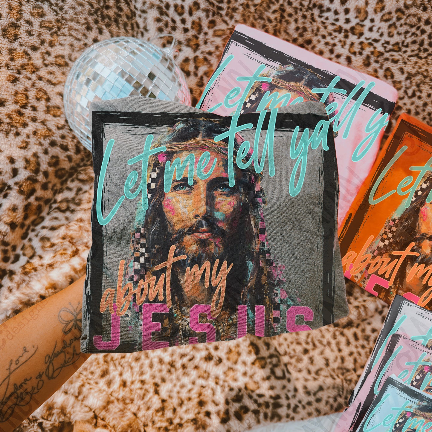 Let Me Tell Ya About My Jesus Design PNG Digital Download Sublimation DTF Print Ready Faith