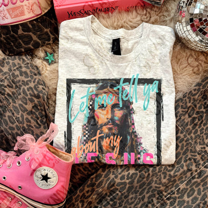 Let Me Tell Ya About My Jesus Design PNG Digital Download Sublimation DTF Print Ready Faith