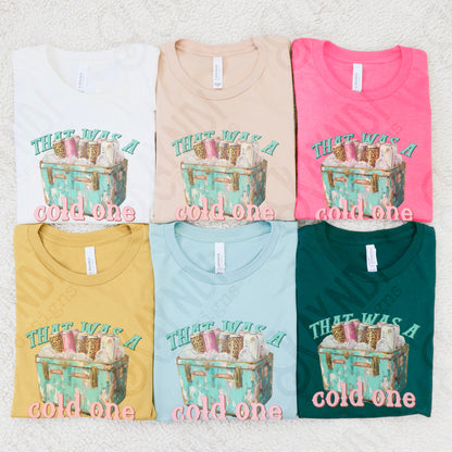 That was a Cold One Sublimation Design PNG Digital Download Printable Cheetah Cooler Ice Drinks