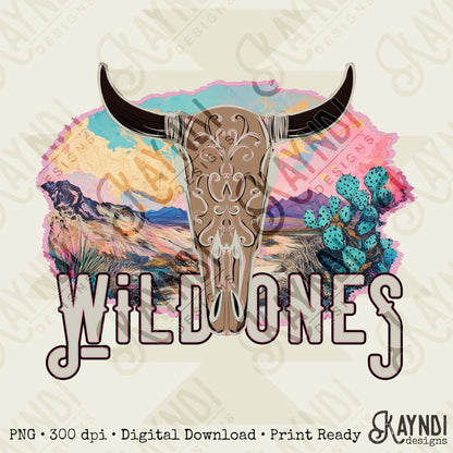 Wild Ones Sublimation Design PNG Digital Download Printable Western Bull Skull