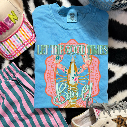 Let the Good Times Boil PNG Digital Download Sublimation DTF Print Preppy Pastel Floral Crawfish