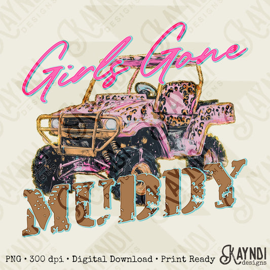 Girls Gone Muddy Sublimation Design PNG Digital Download Printable 4x4 ATV Cheetah