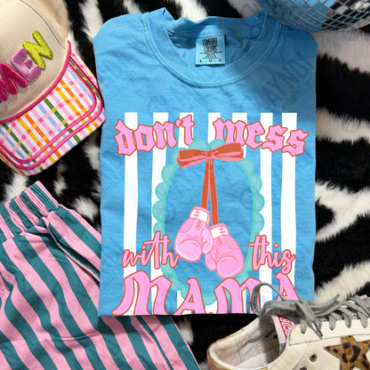 Don't Mess with This Mama PNG Digital Download Sublimation DTF Print Southern Preppy Boxing Pastel