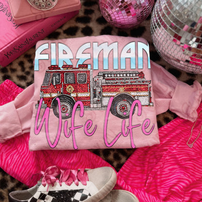 Fireman Wife Life PNG Digital Download Sublimation DTF Print Studded Rhinestone Firetruck