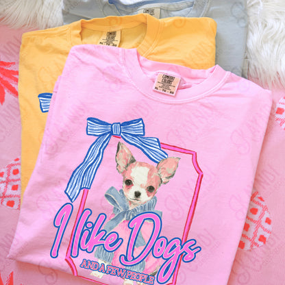 I Like Dogs and a Few People Chihuahua PNG Digiral Download Sublimation DTF Print