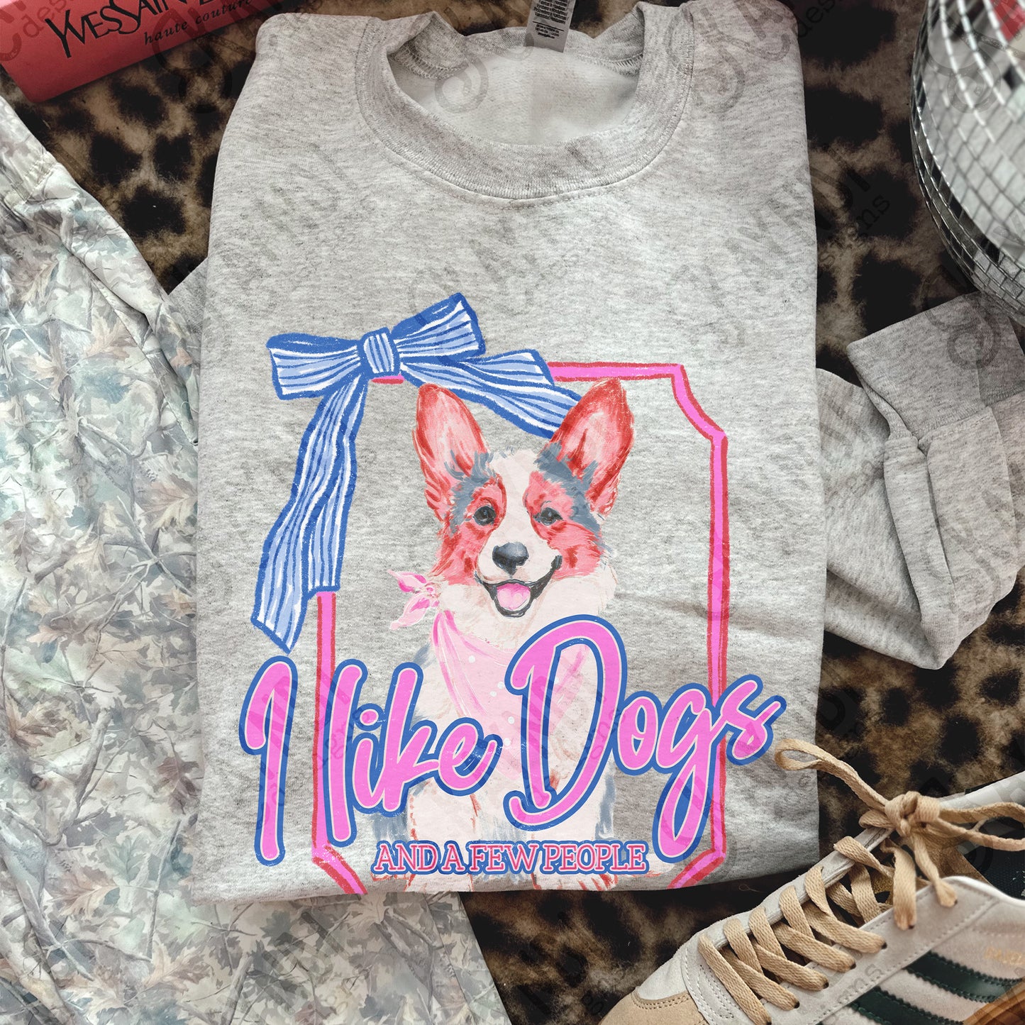 I Like Dogs and a Few People Corgi PNG Digiral Download Sublimation DTF Print
