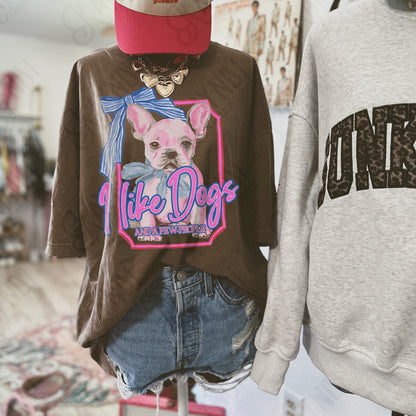 I Like Dogs and a Few People French Bulldog PNG Digiral Download Sublimation DTF Print