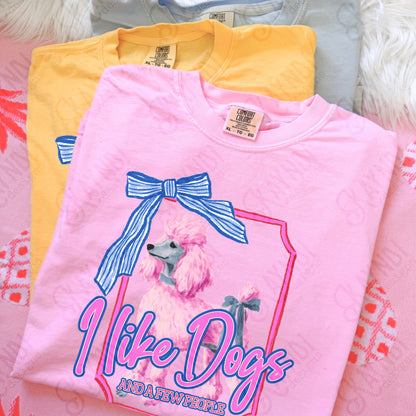 I Like Dogs and a Few People Poodle 2 PNG Digiral Download Sublimation DTF Print
