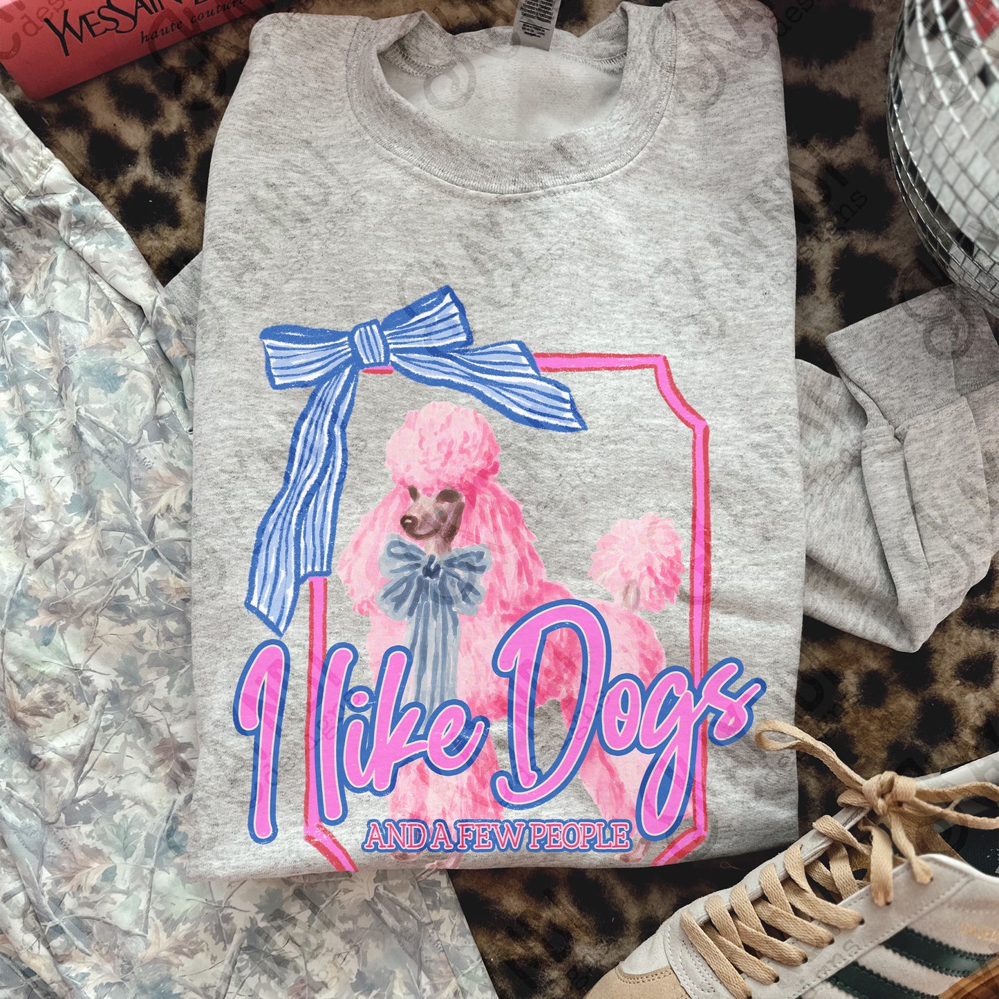 I Like Dogs and a Few People Poodle PNG Digiral Download Sublimation DTF Print
