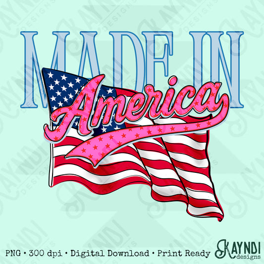 Made in America PNG Digital Download Sublimation DTF Print American Flag Patriotic