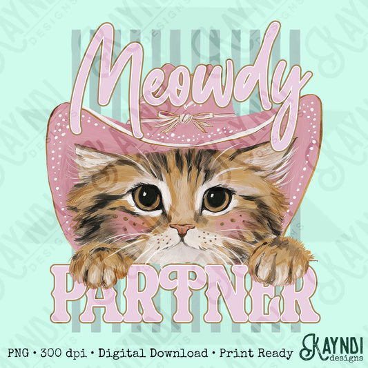 Meowdy Partner PNG Digiral Download Sublimation DTF Print