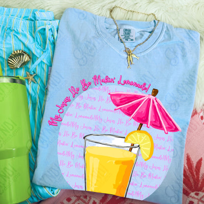 My Jesus He be Makin' Lemonade PNG Digital Download Sublimation DTF Print Church Faith Preppy