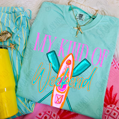 My Kind of Weekend Kayak PNG Digital Download Sublimation DTF Print Summer Vibes Relax River