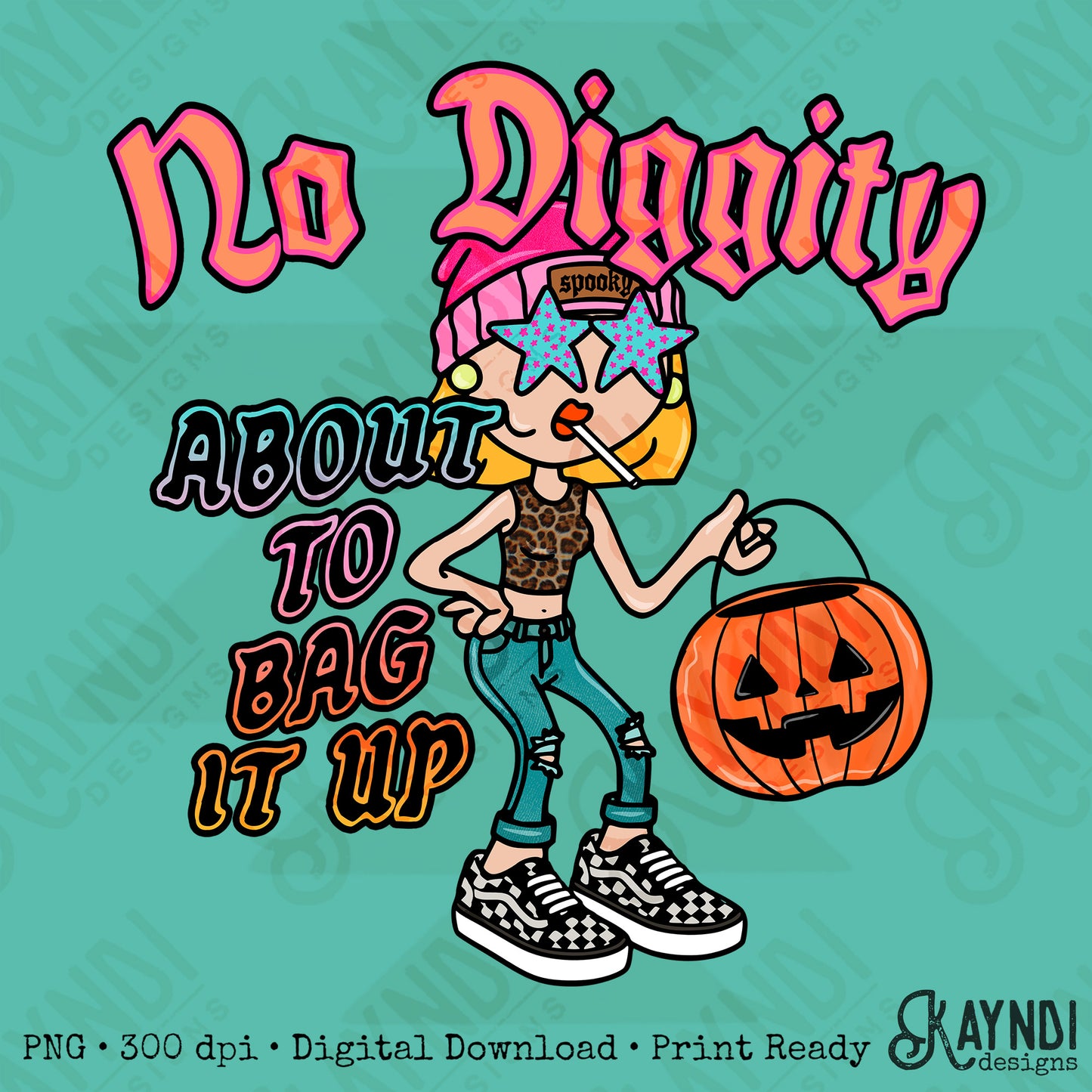 No Diggity About to Bag it Up PNG Digiral Download Sublimation DTF Print